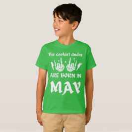 CAMISETA OS MAIS LEGAIS SÃO NASCER NO MAIO