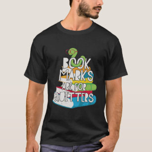 Camiseta Os Marcadores São Para Quitters Hoodie Funny Book 