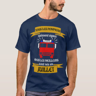 Camiseta Os melhores bombeiros foram nasceres em julho