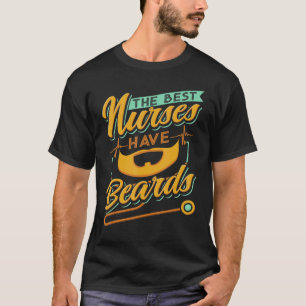 Camiseta Os Melhores Enfermeiros Têm Barbas Estudante De En