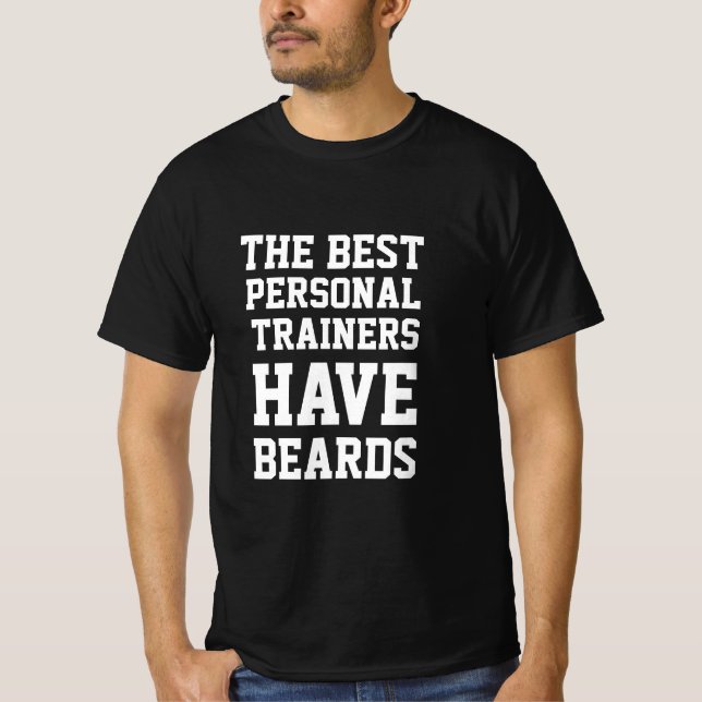 Camiseta Os Melhores Formadores Pessoais Têm Camiseiros T (Frente)