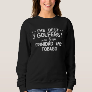 Camiseta Os melhores golfistas são de Trinidad e Tobago