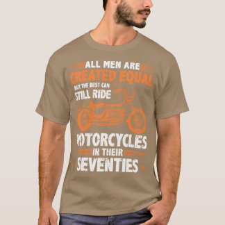 Camiseta Os melhores homens ainda podem pilotar motocicleta