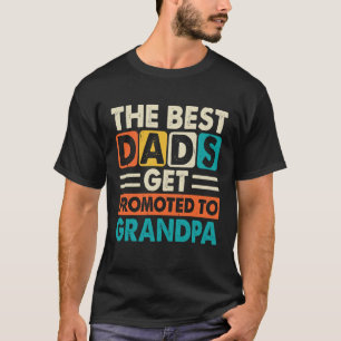 Camiseta Os melhores pais são promovidos a avô, Dia dos Pai