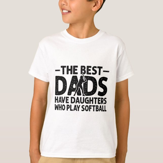 Camiseta Os Melhores Pais Têm Filhas Que Jogam Softll Dad  (Frente)