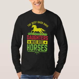 Camiseta Os Melhores Pais Vintage Cute Têm Filhas Que Ocupa