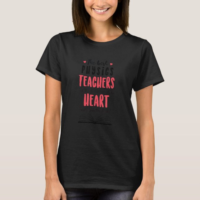 Camiseta Os Melhores Professores de Física Ensinam com o Co (Frente)