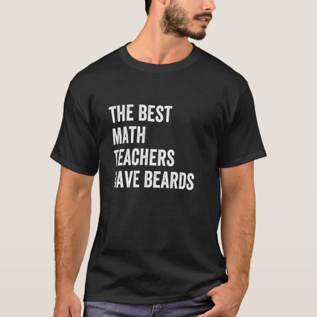 Camiseta Os Melhores Professores de Matemática Têm Barbas,  (Frente)
