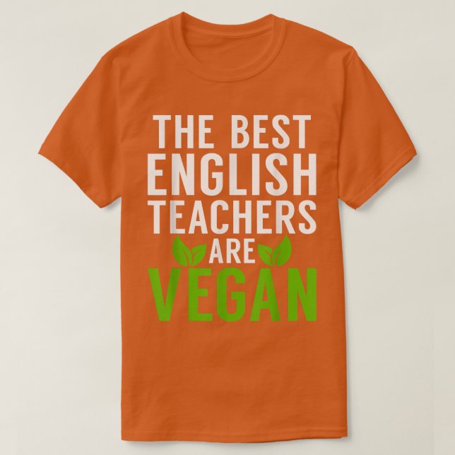 Camiseta Os Melhores Professores Ingleses São Vegan Funny V (Frente do Design)