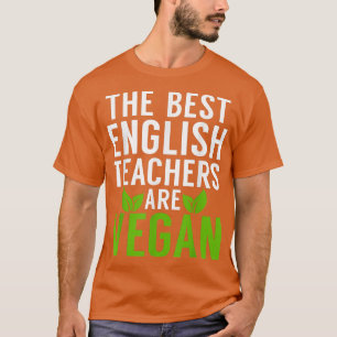 Camiseta Os Melhores Professores Ingleses São Vegan Funny V