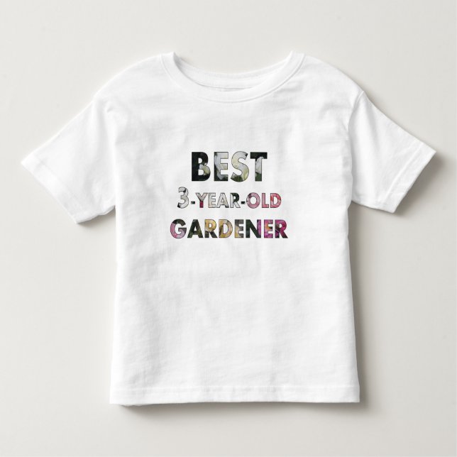 Camiseta Os melhores Rosas de jardineiro de 3 anos, Toddler (Frente)