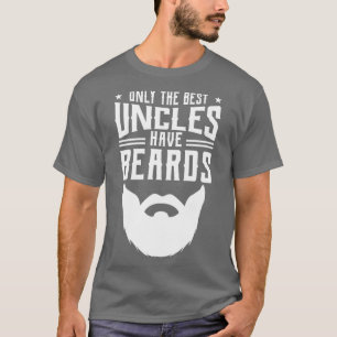 Camiseta Os melhores tios têm barba design Tio design
