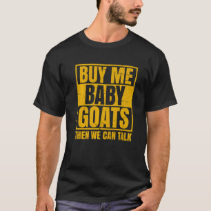 Camiseta Os Meninos Me Comprar Os Gatos De Bebê Então Podem