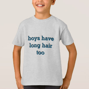 Camiseta os meninos também têm cabelos longos