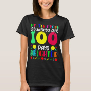 Camiseta Os Meus Alunos Da 5 São 100 Dias Mais Brilhantes 1