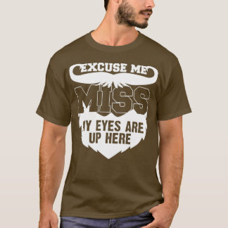 Camiseta Os Meus Olhos Estão Aqui Em Cima, Presente 3