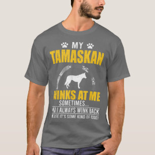 Camiseta Os meus Piscar os olhos Tamaskan no meu dono de ca