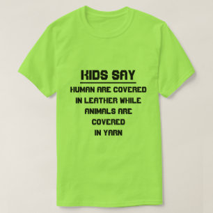 Camiseta Os miúdos dizem: O ser humano é coberto no couro