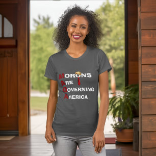 Camiseta Os Morons Governam A Cinza Política Americana