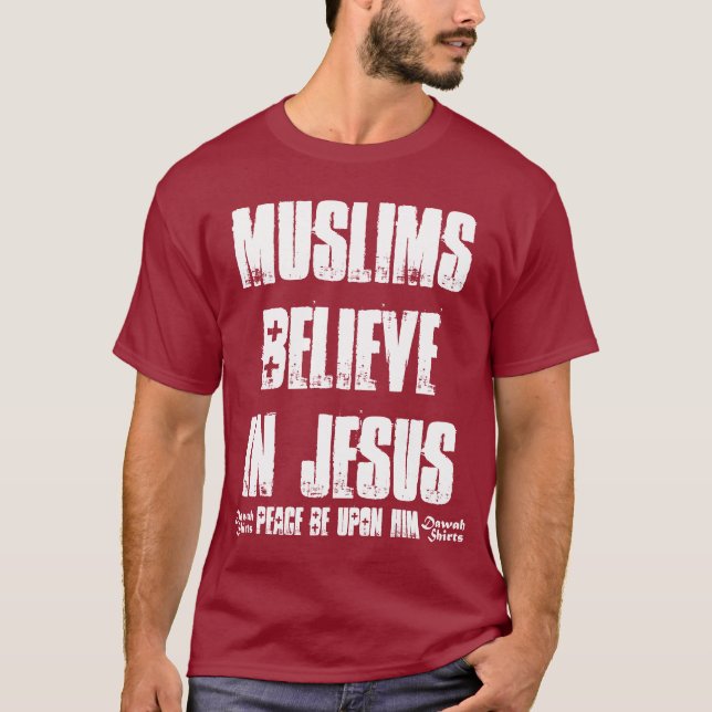 Camiseta Os muçulmanos acreditam em Jesus (o pbuh) (Frente)
