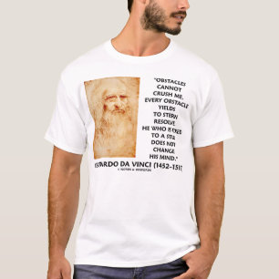 Camiseta Os obstáculos de Leonardo da Vinci não podem