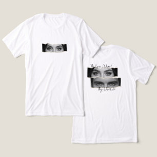 Camiseta Os Olhos Eles Nunca Mentem Nome personalizado e ol