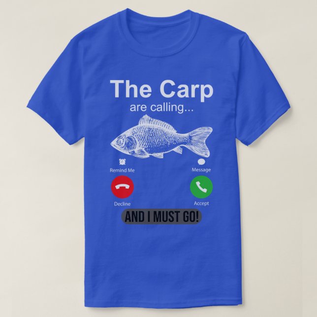 Camiseta Os P Estão A Chamar E Tenho De Engraçado Por Pesca (Frente do Design)