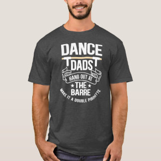 Camiseta Os Pais de dança do Barre...
