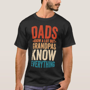 Camiseta Os pais Sabem Muito, Mas Os Avós Sabem Tudo 7