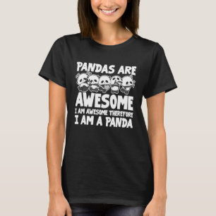 Camiseta Os Pandas São Incríveis, Eu Sou Incrível, Por Isso