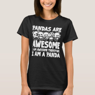 Camiseta Os Pandas São Incríveis, Eu Sou Incrível, Por Isso