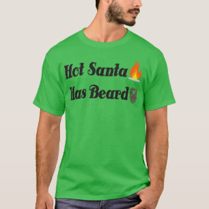 Camiseta Os Papais noeis quentes têm barba