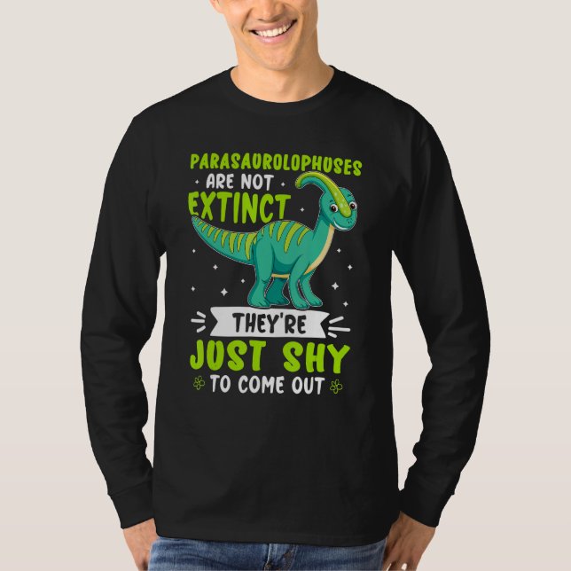 Camiseta Os Parasaurolofos Não Estão Extintos Apenas Tímido (Frente)
