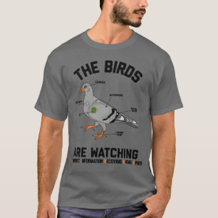 Camiseta Os Pássaros Estão Assistindo Drone Conspirando Fri