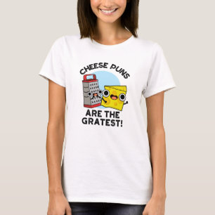 Camiseta Os Peitos De Queijo São Os Mais Gratos Pun De Gra
