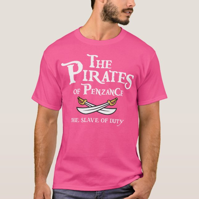 Camiseta Os Piratas De Penzance Ópera Gilbert E Sullivan (Frente)