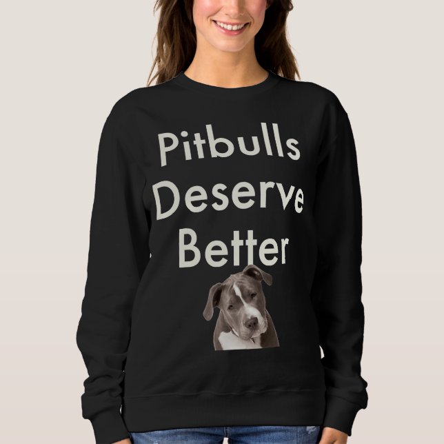 Camiseta Os Pitbulls Merecem Melhor! (Frente)
