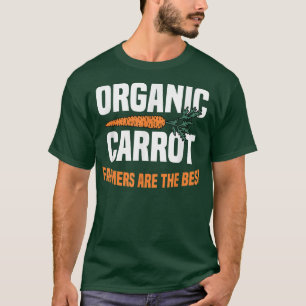Camiseta Os Produtores De Cenoura Orgânicos São Os Melhores