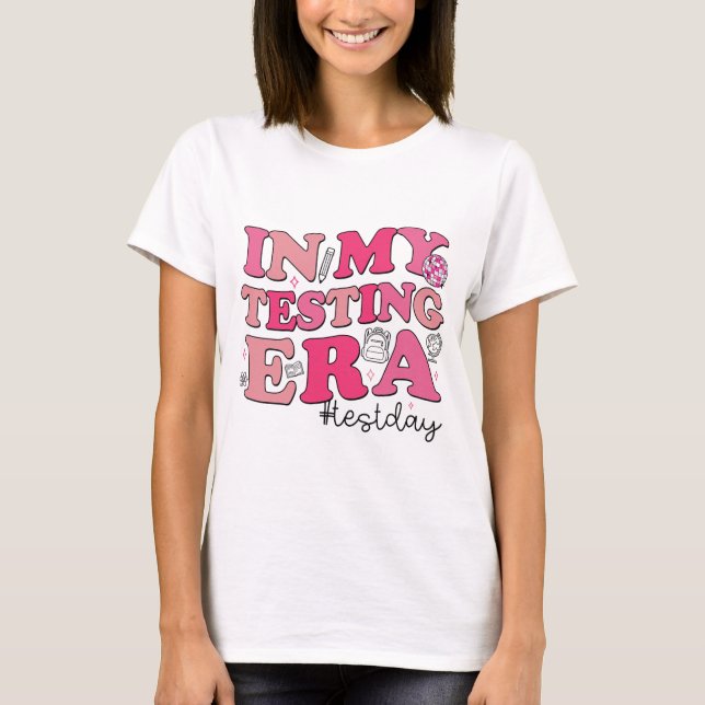 Camiseta Os Professores Da Minha Época Testemunham Os Teste (Frente)