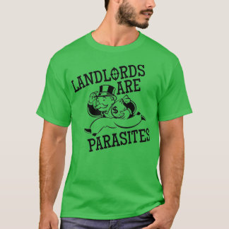 Camiseta Os Proprietários São Parasitas