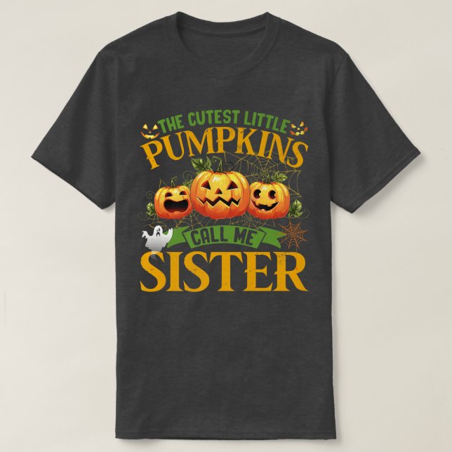 Camiseta Os Pumpkins Mais Loucos Chamam-Me Irmã Pumpkin (Frente do Design)