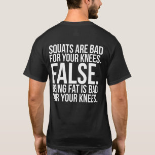Camiseta Os Quadrados São Ruins Para Os Seus Joelhos? FALSE