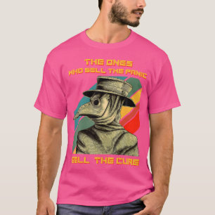 Camiseta Os Que Vendem O Pânico Vendem A Peste De Cura D
