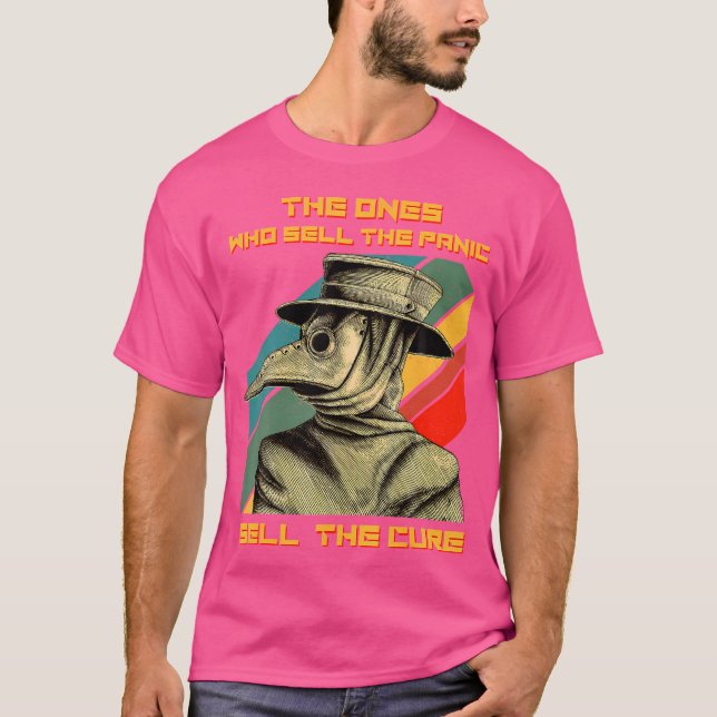 Camiseta Os Que Vendem O Pânico Vendem A Peste De Cura D (Frente)