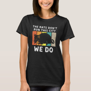 Camiseta Os Ratos Não Governam Esta Cidade Nós Sim_3