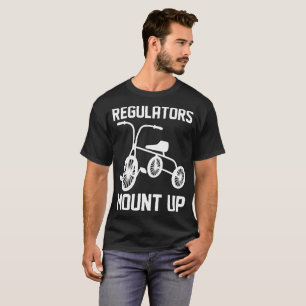 Camiseta Os reguladores montam acima