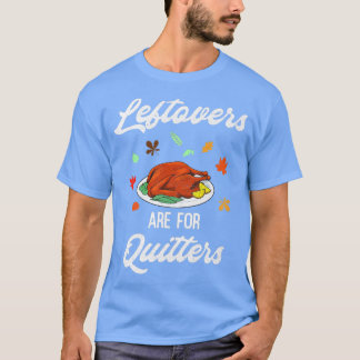 Camiseta Os Restantes São Para Os Quiteiros Felizes Obrigad