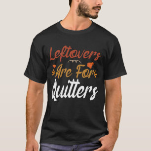 Camiseta Os Restantes São Para Quiteiros