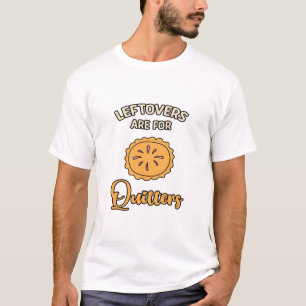 Camiseta Os Restantes São Para Quitters Engraçados Pie Ação