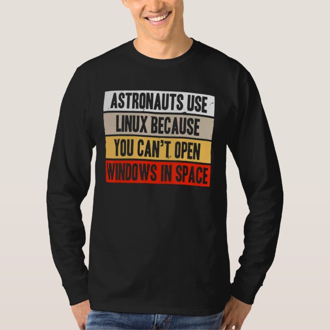 Camiseta Os retrorreflectores usam o Linux porque não é pos (Frente)